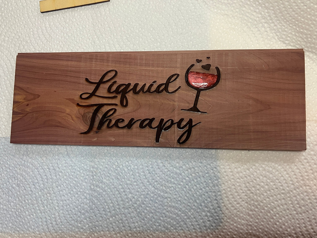 “Liquid Therapy – Cedar Engraved Wine Art” 11.25" x 3.75"