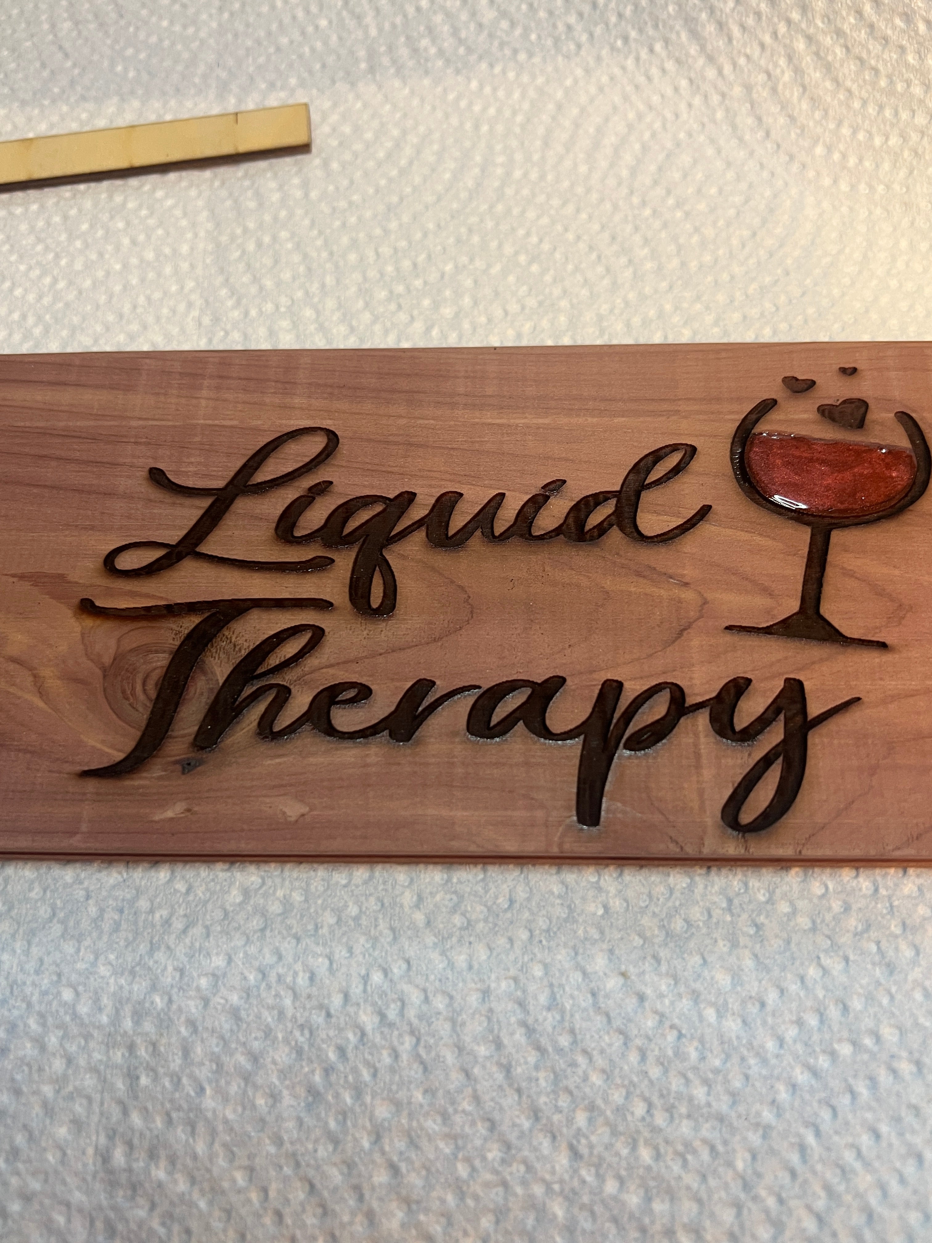 “Liquid Therapy – Cedar Engraved Wine Art” 11.25" x 3.75"